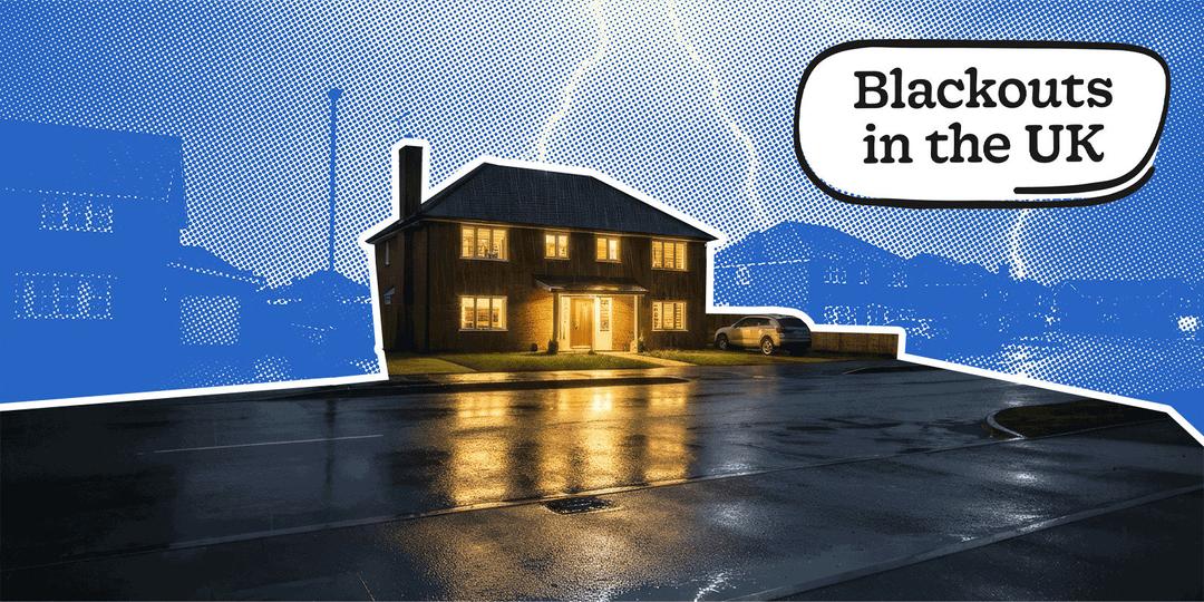 Blackouts in the UK: Are Power Cuts Increasing?